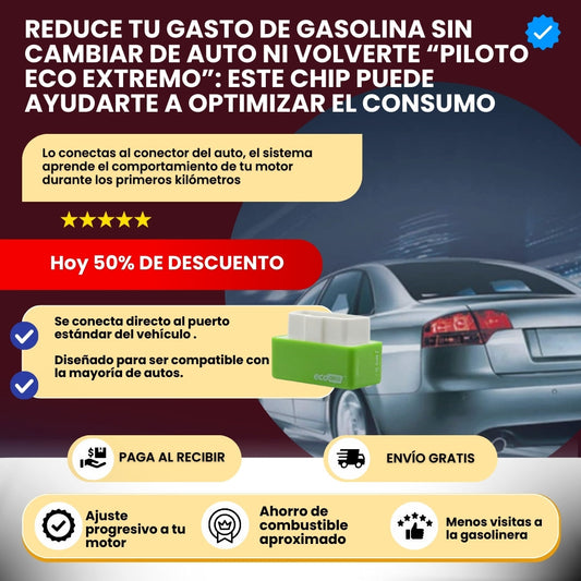 AHORRO DE COMBUSTIBLE PARA AUTOMÓVIL | ¡Compra 1 Y RECIBE 1 GRATIS!